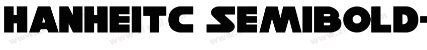 HanHeiTC SemiBold字体转换